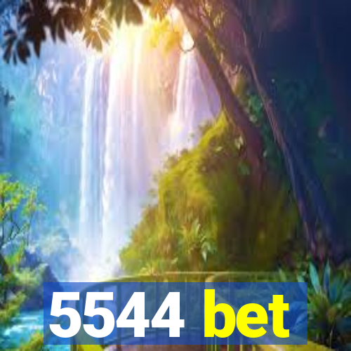 5544 bet